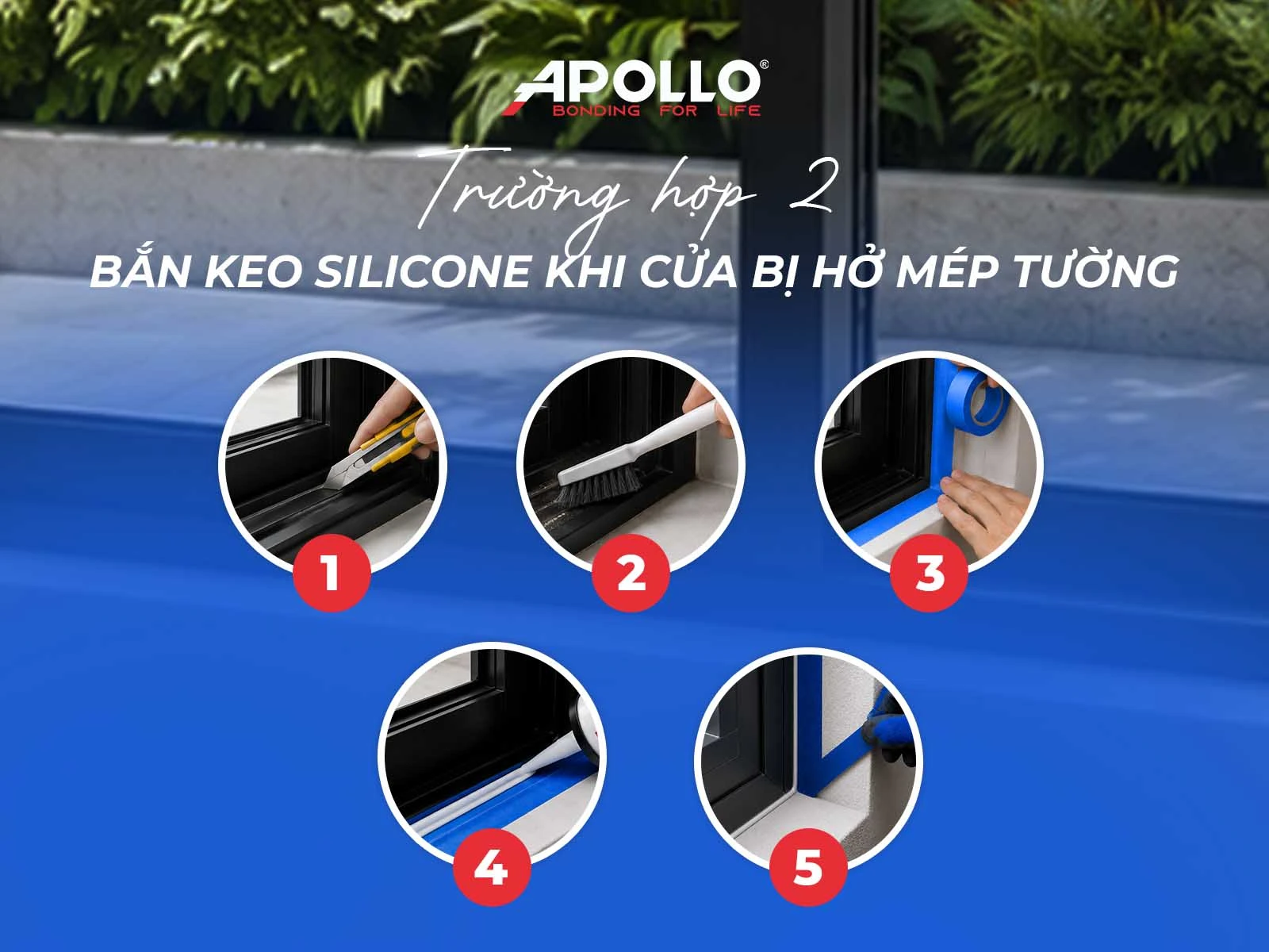 Các bước bắn keo silicon dán kính khi cửa bị hở mép tường